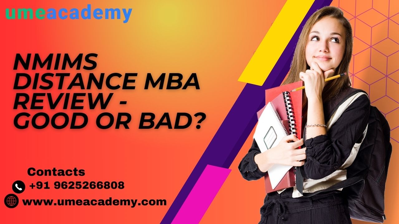 Nmims Distance Mba Review - Good Or Bad?